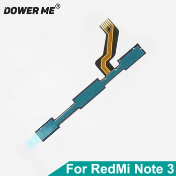  Dower Me Power gomb be- és kikapcsolása Hangerőkapcsoló csatlakozó szalag flexibilis kábel Xiaomi RedMi Note 3 számára