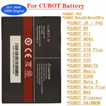 100% eredeti akkumulátor CUBOT J9 P40 P50 R9 R11 RAINBOW NOVA MANITO Magic ECHO X18 Note 7 S Plus 20 Pro MAX dinoszaurusz X19 P20