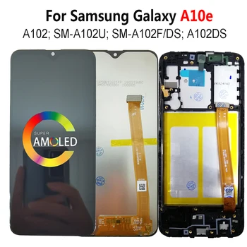 Super AMOLED LCD kerettel a SAMSUNG Galaxy A10e kijelzőhöz A102 SM-A102F / DS A102U LCD képernyő érintőképernyős digitalizáló szerelvény modul